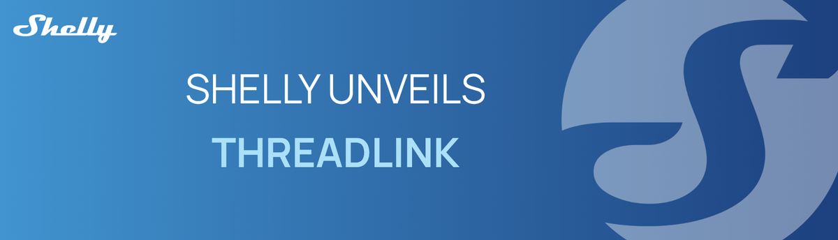 Shelly Unveils ThreadLink at IFA 2026